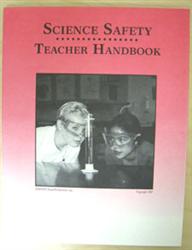 Science Teacher Handbook: Science Safety