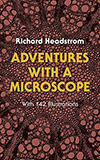 Adventures with a Microscope Book Adventures with a Microscope Book