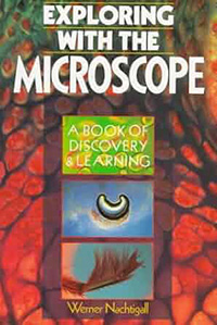 Exploring With the Microscope Book