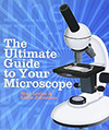 The Ultimate Guide to your Microscope Book The Ultimate Guide to your Microscope Book