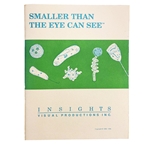 Science Teacher Handbook: Smaller Than The Eye Can See